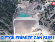 ÇİFTÇİLERİMİZE CAN SUYU